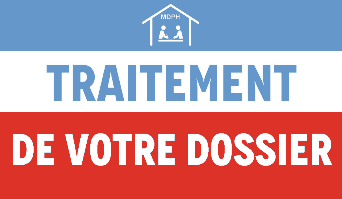 Dossier MDPH en cours de traitement - Suivi d'une demande