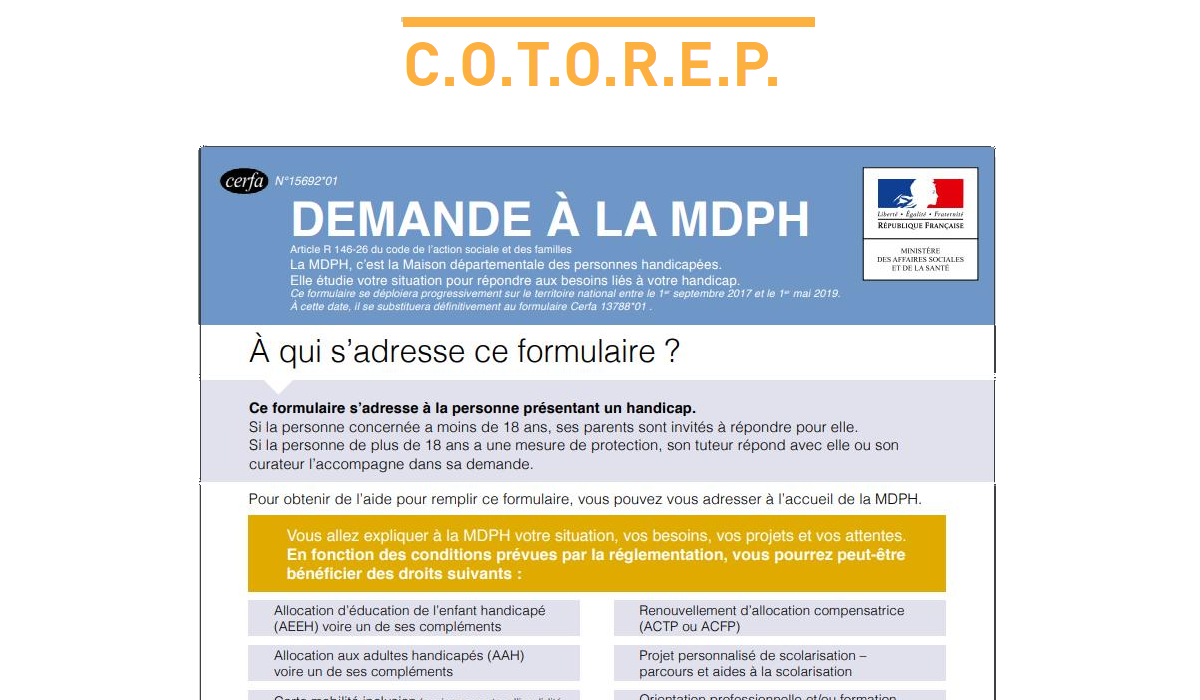 Mon dossier COTOREP : Déposer une demande à la CDAPH