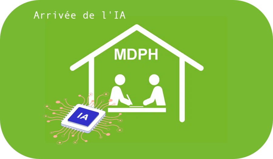 ia arrive à votre mdph