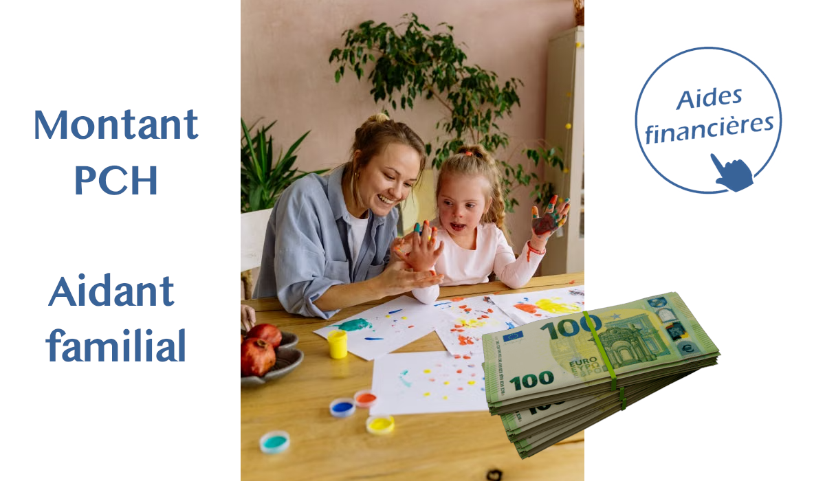 Montant PCH aidant familial